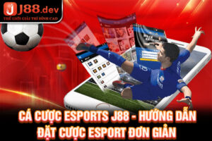 Cá Cược Esports link vao w88 - Hướng Dẫn Đặt Cược Esport Đơn Giản